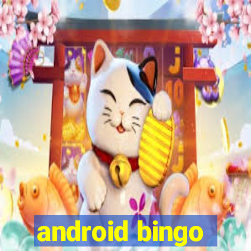 android bingo