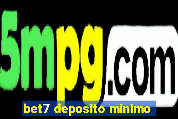 bet7 deposito minimo