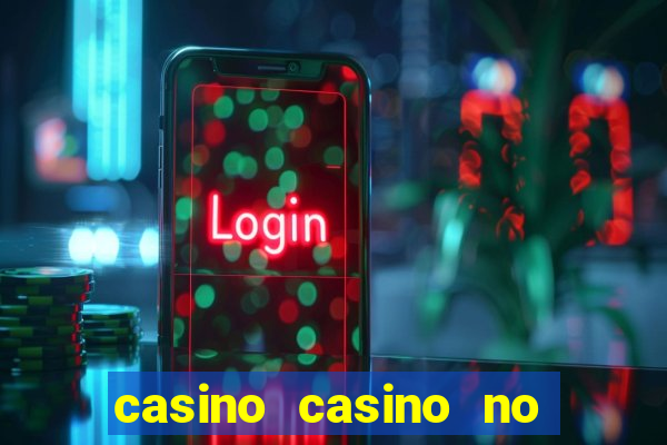 casino casino no deposit bonus