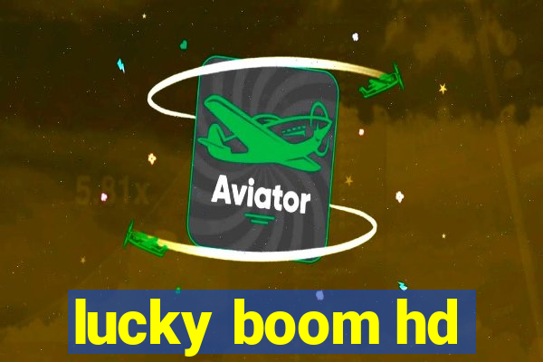 lucky boom hd