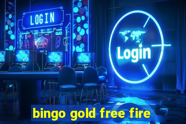 bingo gold free fire