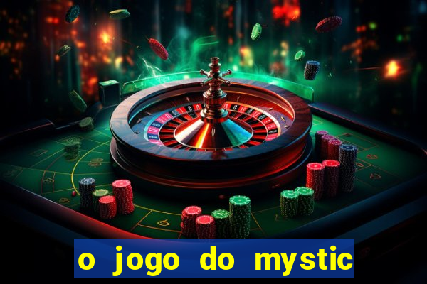 o jogo do mystic bingo paga mesmo