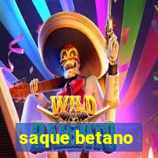 saque betano