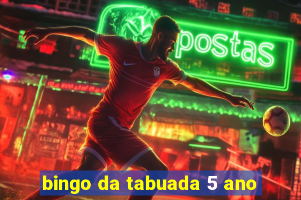 bingo da tabuada 5 ano