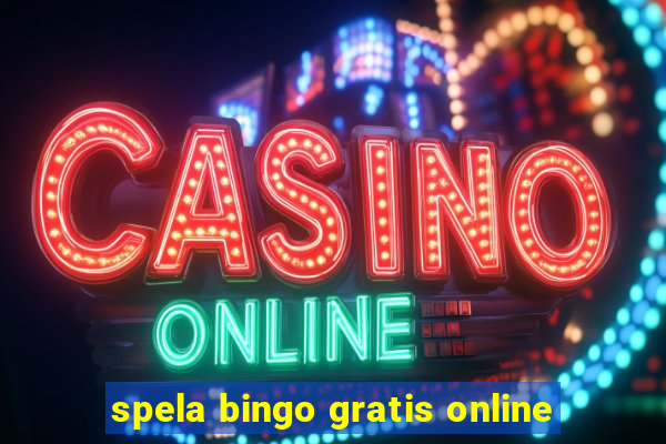 spela bingo gratis online