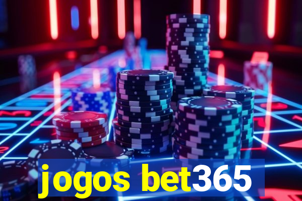 jogos bet365