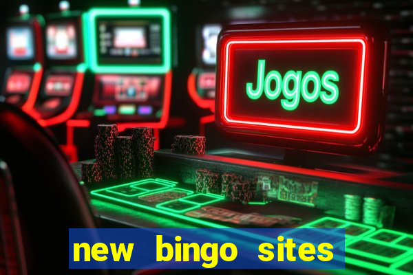 new bingo sites 2022 uk