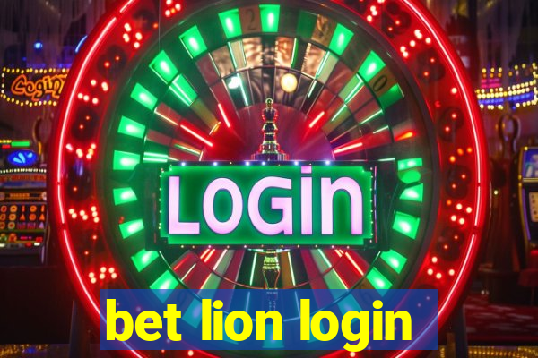 bet lion login