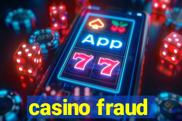 casino fraud