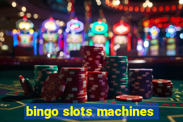 bingo slots machines