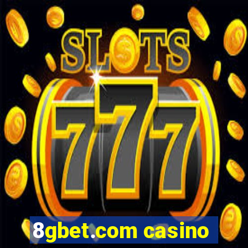 8gbet.com casino