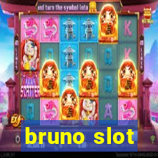 bruno slot