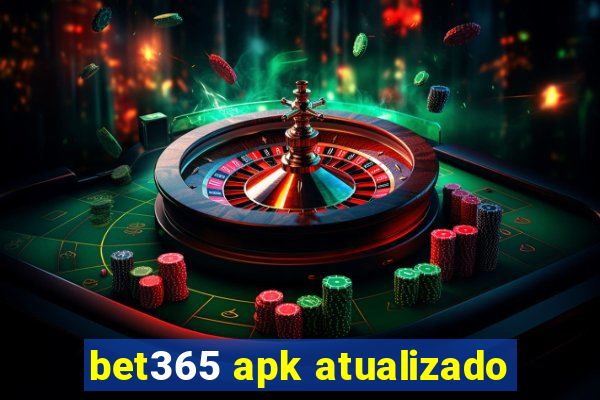 bet365 apk atualizado