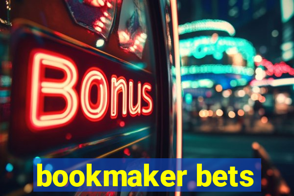 bookmaker bets