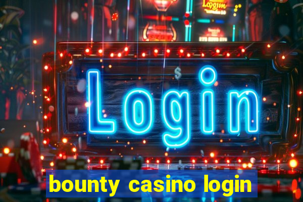 bounty casino login