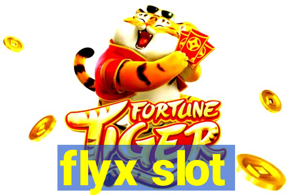 flyx slot