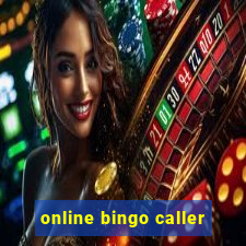 online bingo caller