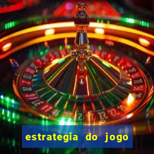 estrategia do jogo do drag?o