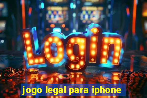 jogo legal para iphone