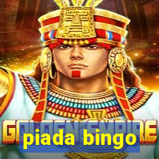 piada bingo