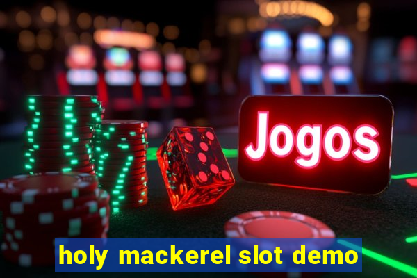 holy mackerel slot demo