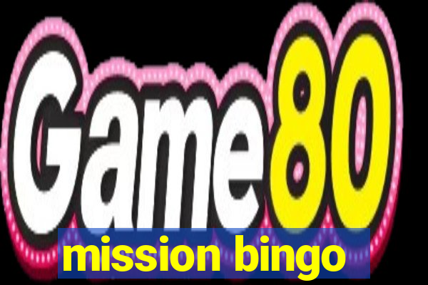 mission bingo