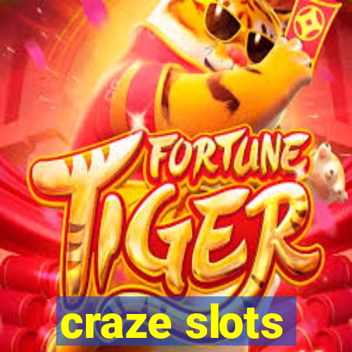 craze slots