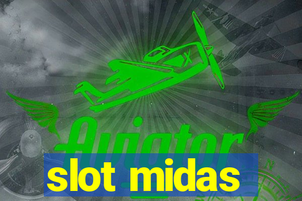 slot midas