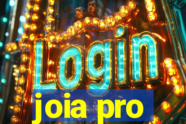 joia pro