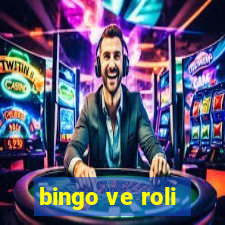 bingo ve roli