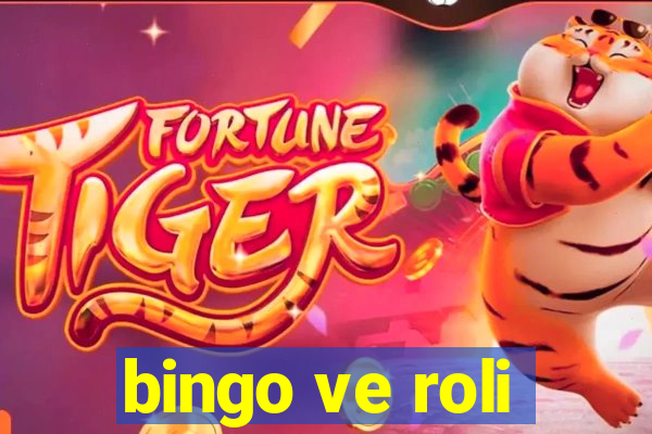 bingo ve roli