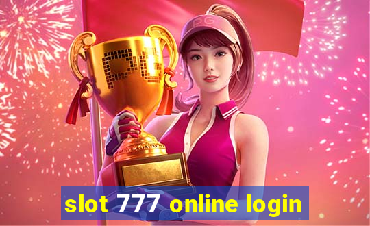 slot 777 online login