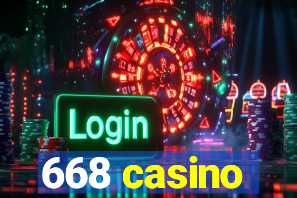 668 casino