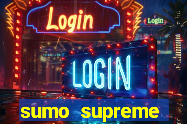 sumo supreme megaways slot