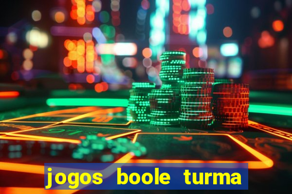 jogos boole turma da m么nica