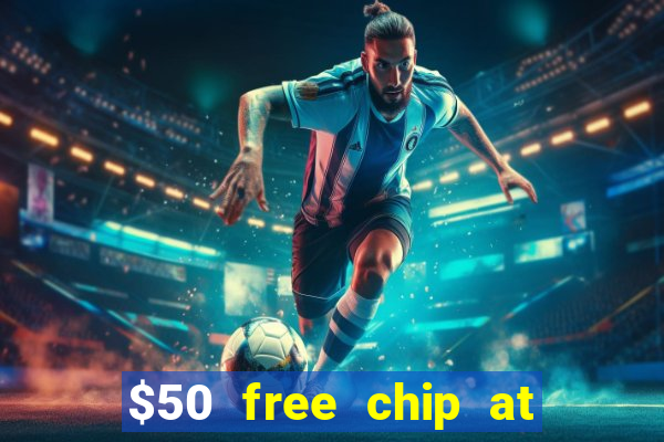 $50 free chip at lucky creek casino