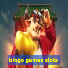 bingo games slots