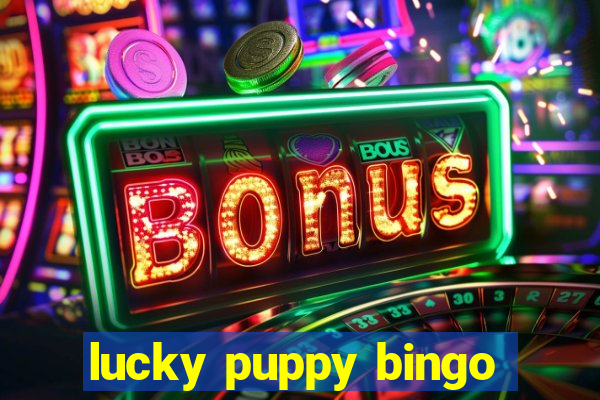 lucky puppy bingo