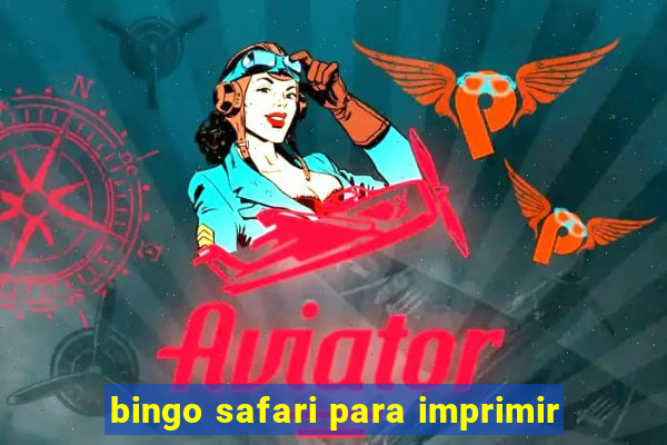 bingo safari para imprimir