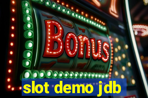 slot demo jdb