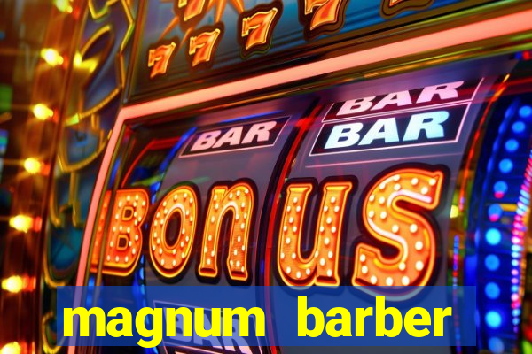 magnum barber studio app