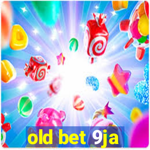 old bet 9ja