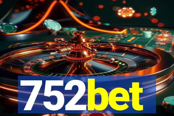 752bet