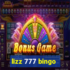 lizz 777 bingo