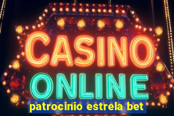 patrocinio estrela bet