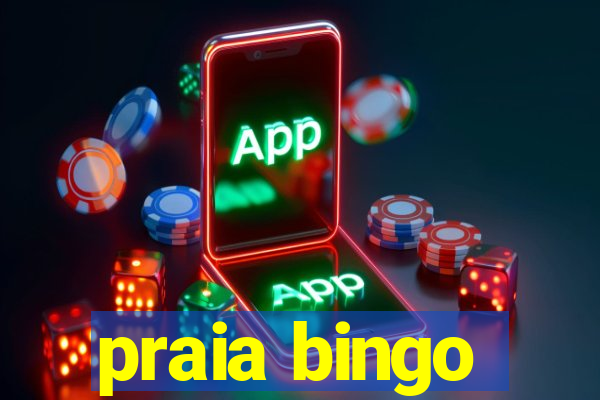 praia bingo