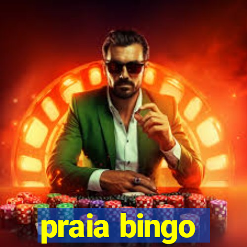 praia bingo