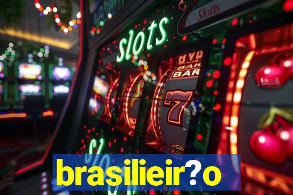 brasilieir?o