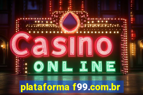 plataforma f99.com.br