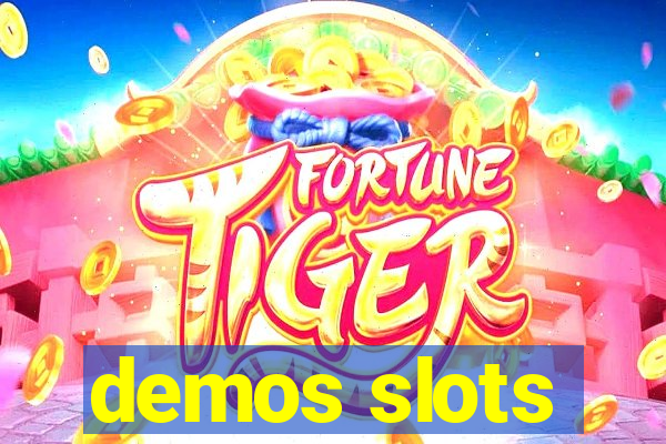 demos slots